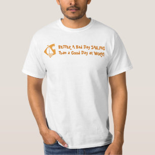 T-shirt AMÉLIOREZ une mauvaise NAVIGATION de jour qu'un