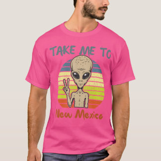T-shirt Amène-Moi Au Nouveau Mexique Alien Funny Ufo
