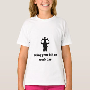 T-shirt Amène ton enfant au travail