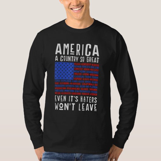 T-shirt America a country so great even it s Haters won le (Devant)