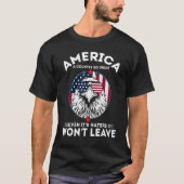 T-shirt America A Country So Great Even It's Haters Won't (Devant)