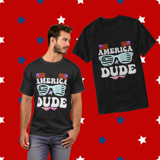 T-shirt America Dude Patriotic Independence Day États-Unis