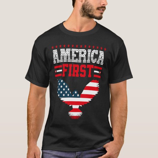 T-shirt America First American Flag Patriotic US Flag 4th  (Devant)