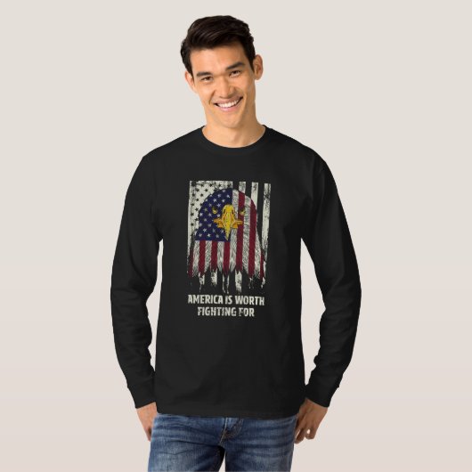 T-shirt America is Worth Fighting for Patriotic Proud Patr (Devant entier)