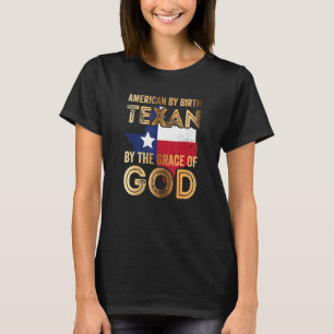 T-shirt Américain Par Naissance Texan Par La Grâce De Dieu