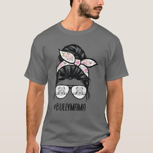 T-shirt American Bully Maman Messy Bun Lunettes de cheveux (Devant)