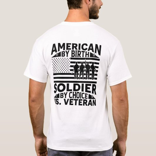 T-shirt American By Birth, Solider by Choice (Dos)