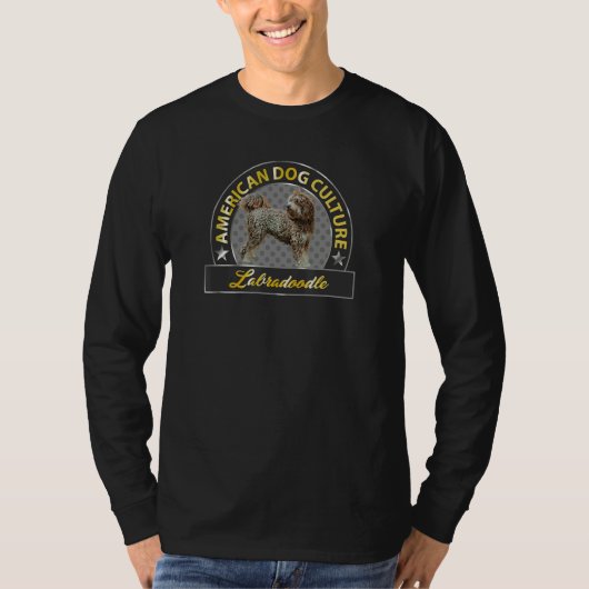 T-SHIRT AMERICAN DOG CULTURE, DOGS, LABRADOODLE, PETS, POO (Devant)