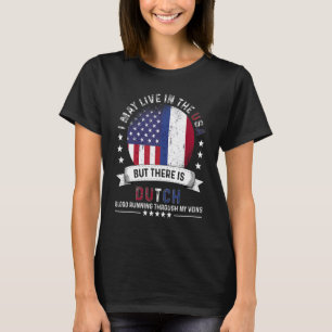 T-shirt American Dutch Home in US Patriot American Netherm
