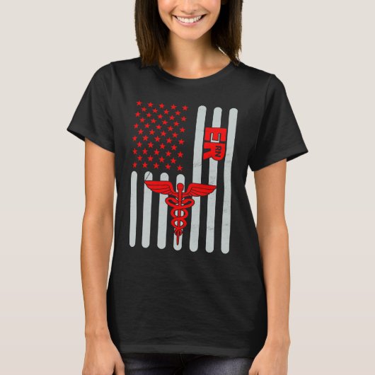 T-shirt American Flag ER Nurse Emergency Nursing Assistant (Devant)