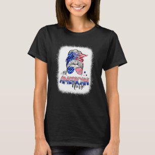 T-shirt American Flag Patriotique Nurse Messy Bun 4 Juil