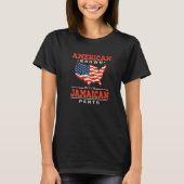 T-shirt American Grown with Jamaican Parts Patriotic Jamai (Devant)