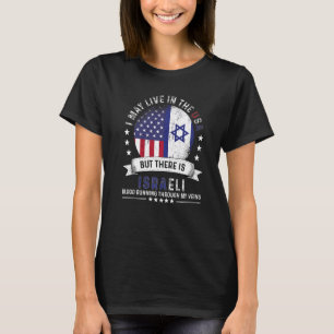 T-shirt American Israeli Home in US Patriot American Israe