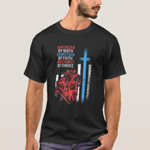 T-shirt American Par Birth Machinist Par Choice Patriotic