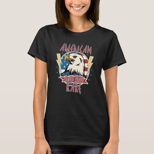 T-shirt American Patriotic Eagle Born Free Babe Happy 4th (Devant)