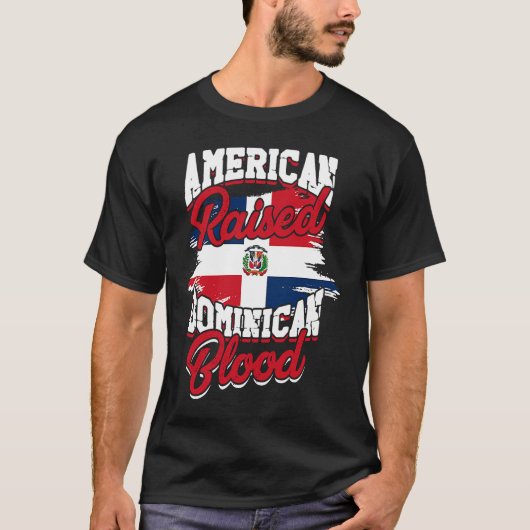 T-shirt American raised with dominican roots Dominican Pr (Devant)