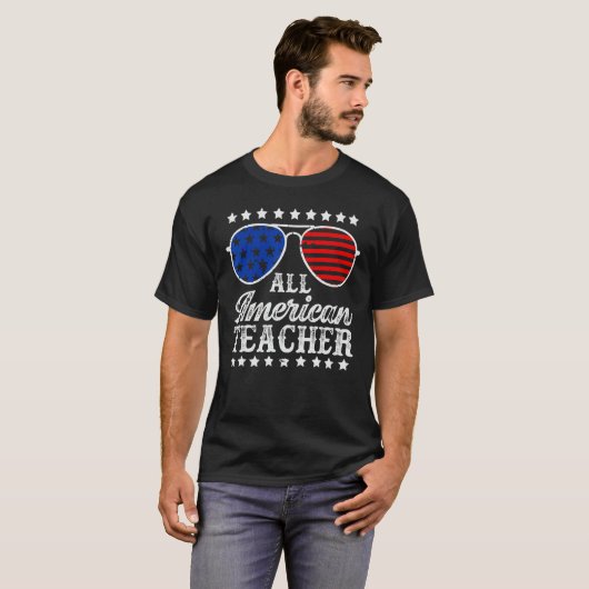 T-shirt American Teacher 4th Of July Patriotic Teacher Ame (Devant entier)