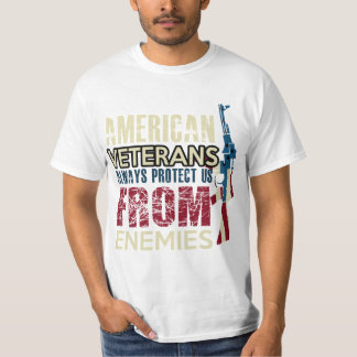 T-SHIRT AMERICAN VETERANS ALWAYS PROTECT US FROM ENEMIES