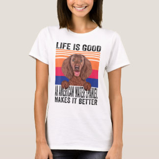 T-shirt American Water Spaniels Makes Your Life Good Vinta