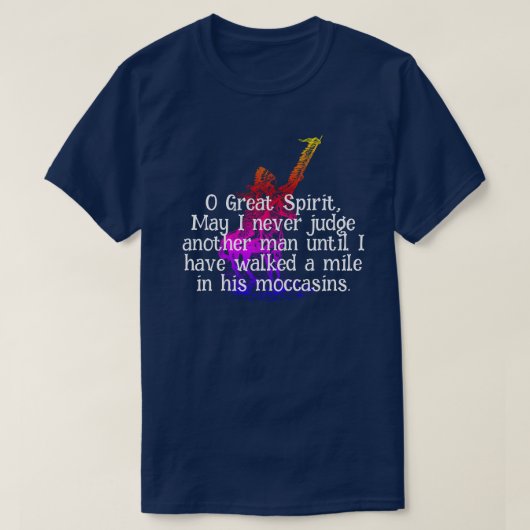 T-shirt Amérindien "Walk a mile in his moccasins" T-S (Design devant)