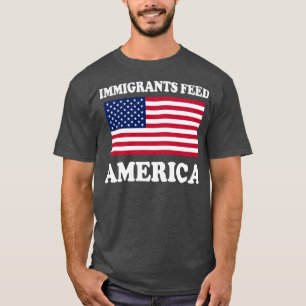T-shirt Amérique Amérique nourrie par les immigrants USA