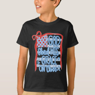 T-shirt Amérique Dieu a versé sa grâce sur toi Tee 4 juill