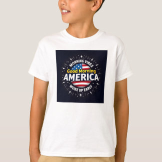 T-shirt Amérique du matin - Une explosion d'énergie du mat