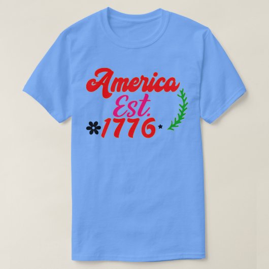 T-shirt Amérique est 1776 4 juillet (Design devant)