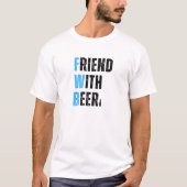 T-shirt Ami Avec Bière Unisex (Devant)