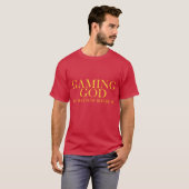 T-shirt Ami de longue date du dieu du jeu (Devant entier)