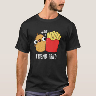 T-shirt Ami Friend Funny Fries Français Pun Dark BG