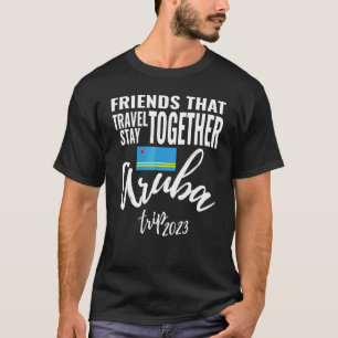 T-shirt Amies qui voyagent ensemble Aruba Voyage de filles