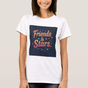 T-shirt Amis & Étoiles - Oeuvres d'art cosmique
