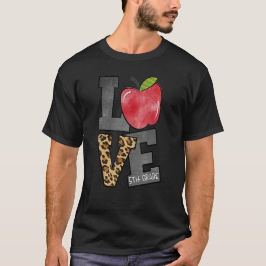 T-shirt Amour 5e année Enseignant 5e année Enseignant de 5 (Devant)