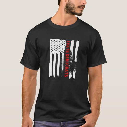 T-shirt Amour Amérique Je déteste Démocrates T Funny USA D (Devant)