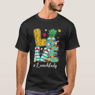 T-shirt Amour Amoureux Ananas École Déjeuner Dame Dernier