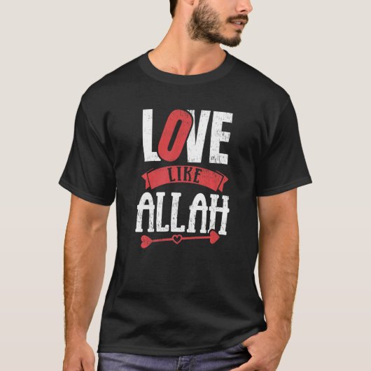 T-shirt Amour comme Allah Valentines Jour (Devant)