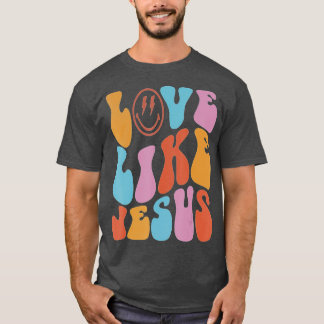 T-shirt Amour Comme Jésus Positif Catholique Preppy Retro