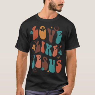 T-shirt Amour Comme Jésus Religieux Dieu Paroles chrétienn
