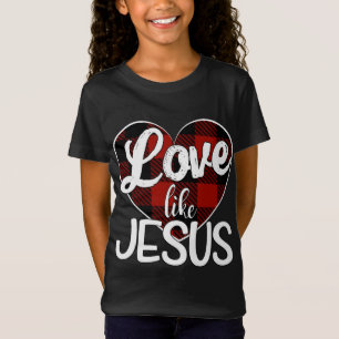 T-Shirt Amour Comme Jésus Rouge Plaid Buffalo Coeur