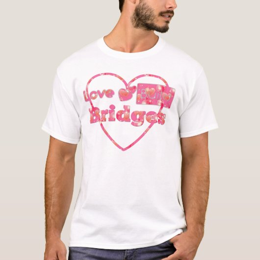 T-shirt Amour Construire des ponts (Devant)