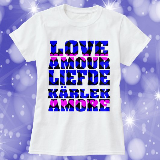 T-shirt Amour dans plusieurs langues Coeurs de texte rose