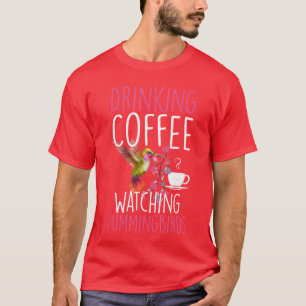 T-shirt Amour de colibri buvant du café en regardant des c