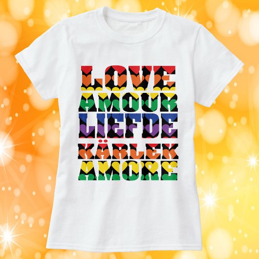 T-shirt Amour de nombreuses langues Coeurs Arc-en-ciel