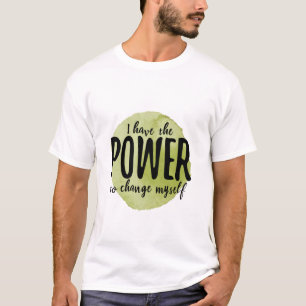 T-shirt amour de soi paroles motivationnelles pour l'accep