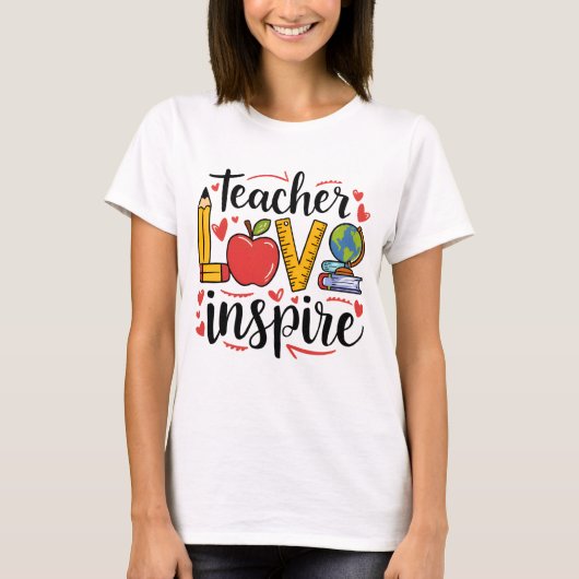 T-shirt Amour d'enseignant Inspirer (Devant)