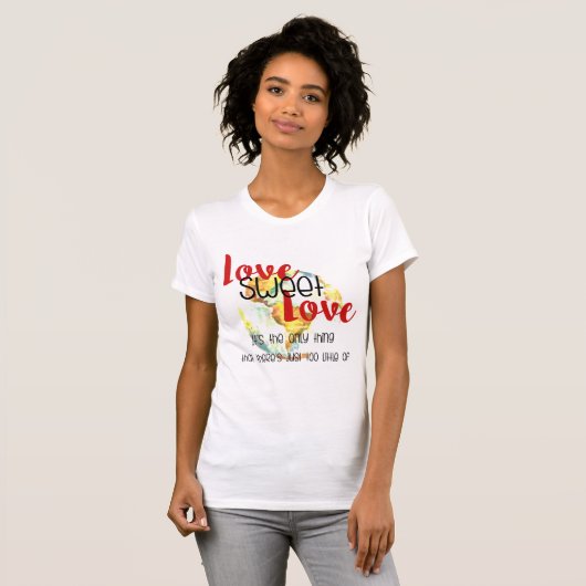 T-shirt Amour Douce Amour - Trop Peu De Design (Devant entier)