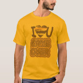 T-shirt Amour drôle jeu terminé (Devant)