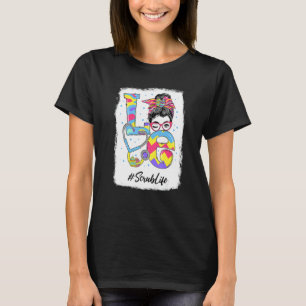 T-shirt Amour drôle Scrub Life Messy Bun Pâques Jour de Pâ
