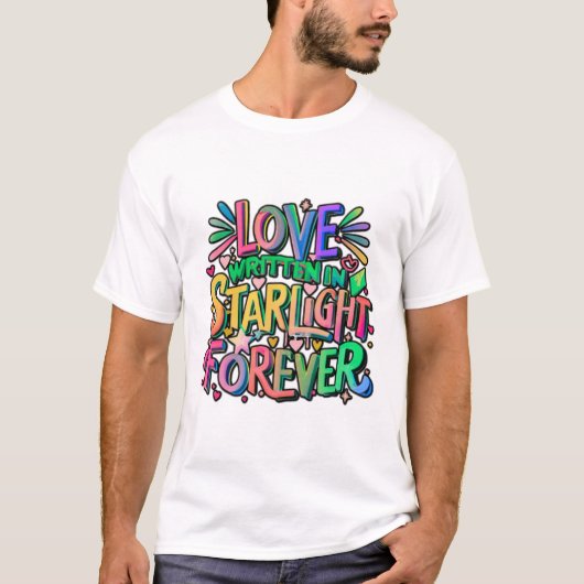 T-shirt Amour - écrit en étoile pour toujours (Devant)